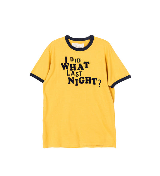 I DID WHAT LAST NIGHT RINGER TEE YELLOW